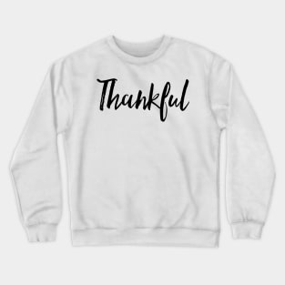 Thankful Crewneck Sweatshirt